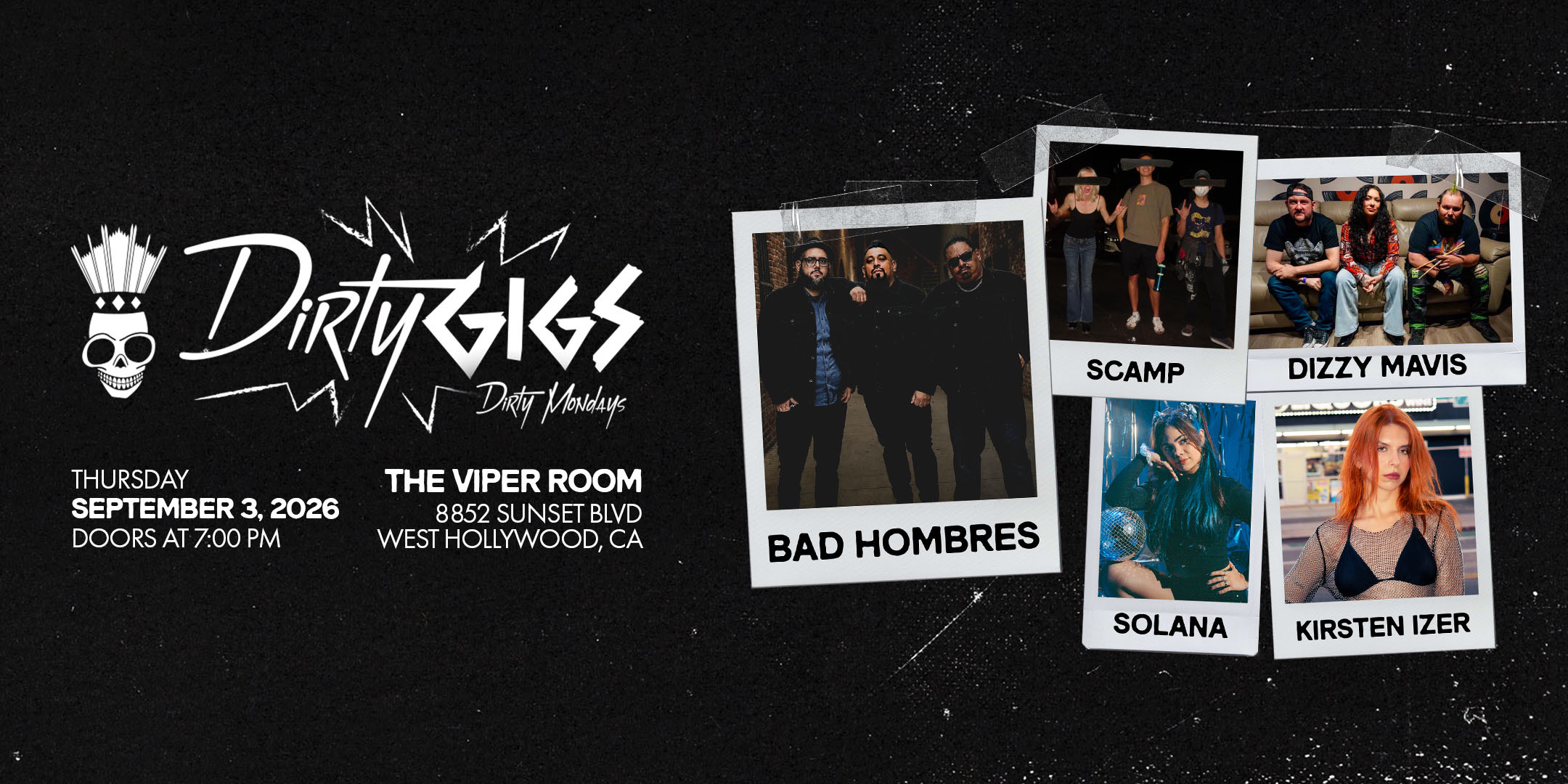 DIRTY GIGS with Bad Hombres