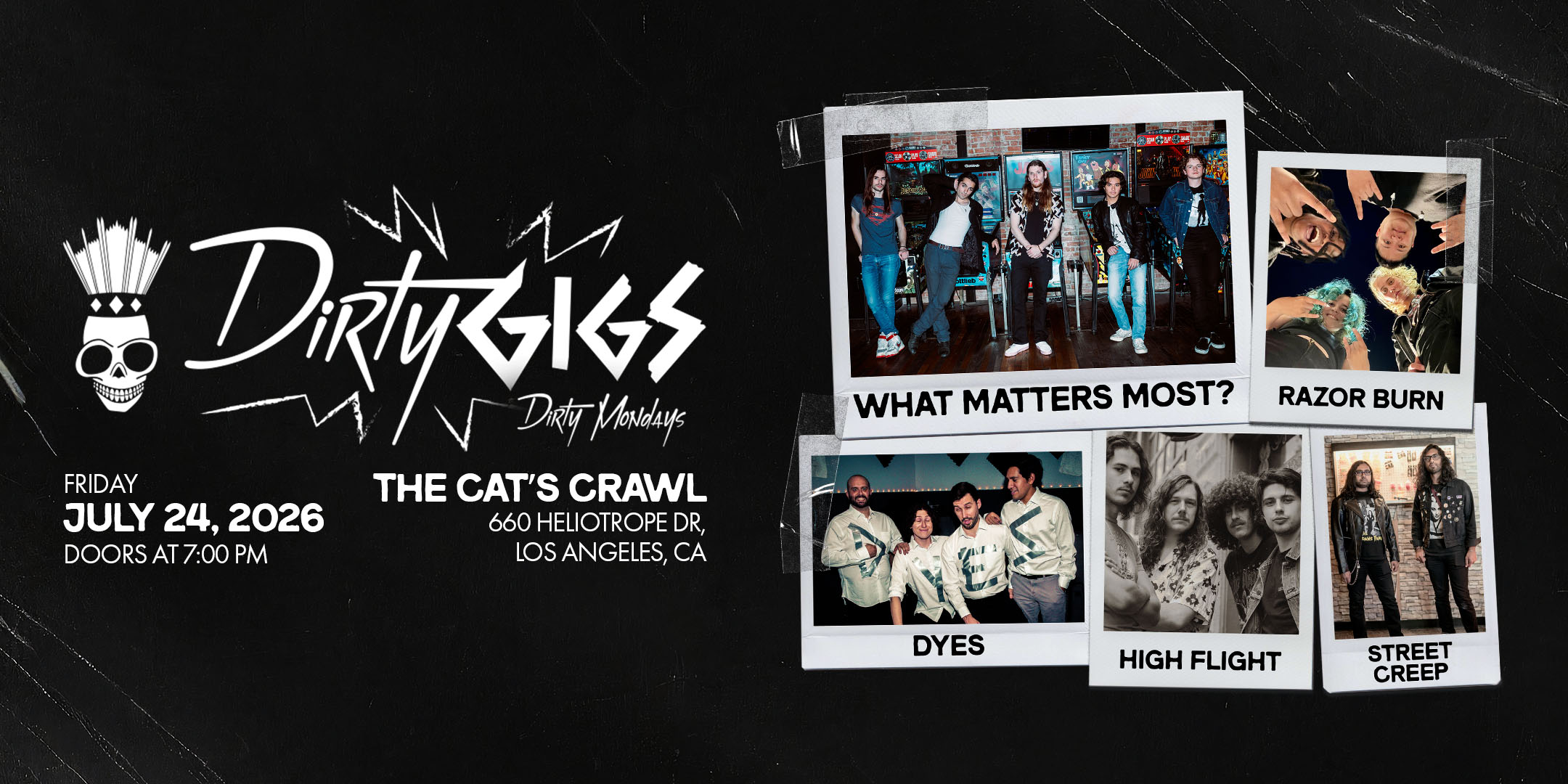 DIRTY GIGS with What Matters Most?